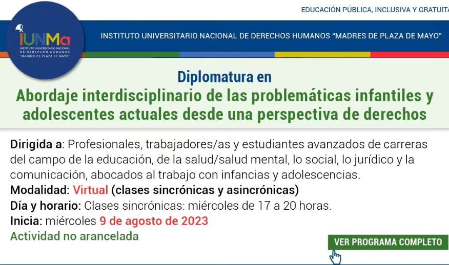 Diplomatura Abordaje interdisciplinario de las problématicas infantiles y adolescentes actuales